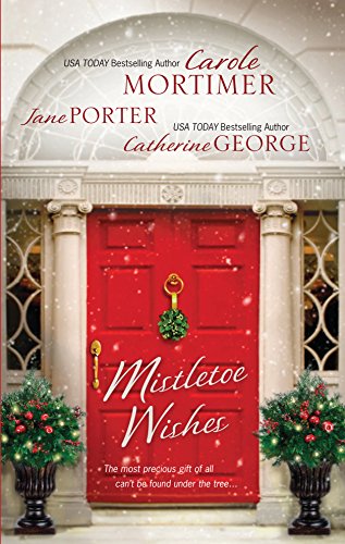 Cover of Mistletoe Wishes: The Billionaire's Christmas Gift / One Christmas Night in Venice / Snowbound with the Millionaire