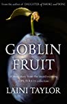 Goblin Fruit