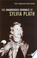 Cover of The Unabridged Journals of Sylvia Plath