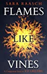 Cover of Flames Like Vines
