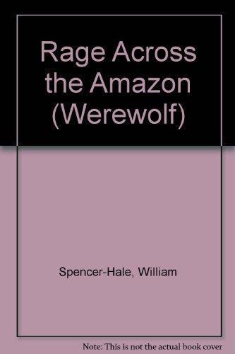 Cover of Rage Across The Amazon (Werewolf)