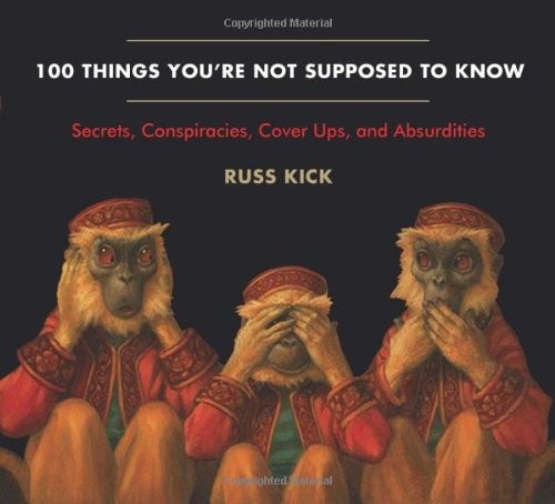 Cover of 100 Things You're Not Supposed to Know