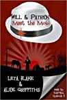 Cover of Will & Patrick Meet the Mob