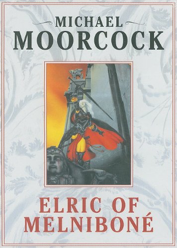 Cover of Elric of Melnibone