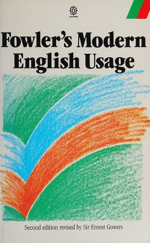A Dictionary of Modern English Usage