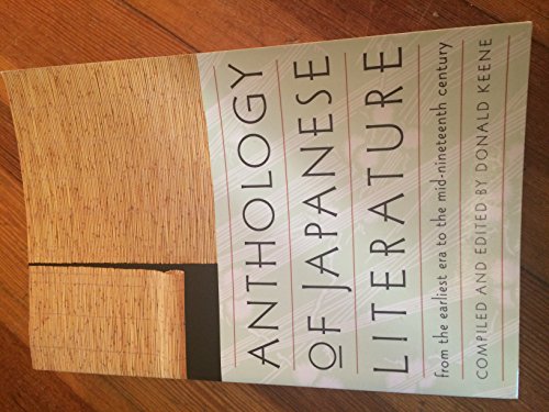 Anthology of Japanese Literature: From the Earliest Era to the Mid-Nineteenth Century