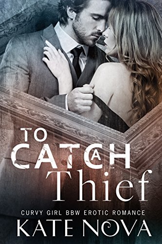To Catch A Thief
