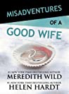 Cover of Misadventures of a Good Wife
