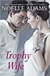 Cover of Trophy Wife