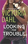 Looking for Trouble