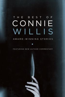 Cover of The Best of Connie Willis: Award-Winning Stories