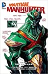 Cover of Martian Manhunter, Volume 1: The Epiphany