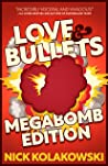 Cover of Love & Bullets: Megabomb Edition