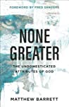 Cover of None Greater
