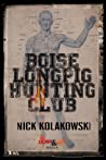 Cover of Boise Longpig Hunting Club