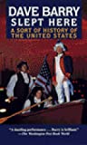 Cover of Dave Barry Slept Here