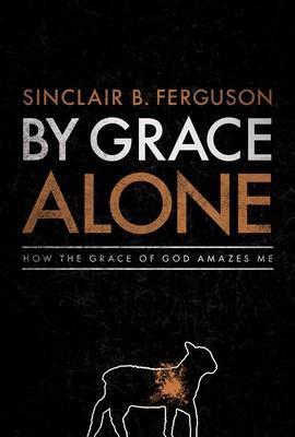 Cover of By grace alone