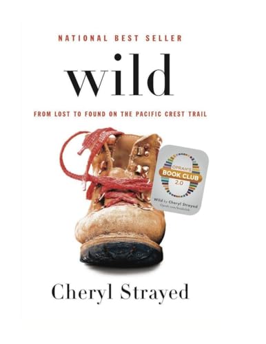 Cover of book Wild: From Lost to Found on the Pacific Crest Trail