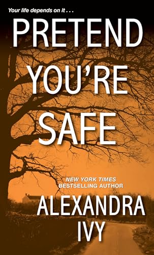 Pretend You're Safe