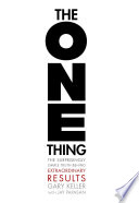 Book cover for The ONE Thing