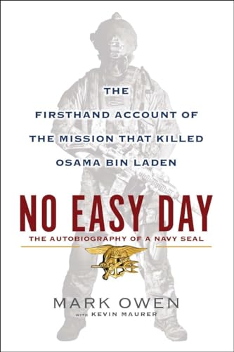 Cover of No Easy Day: The Firsthand Account of the Mission That Killed Osama Bin Laden