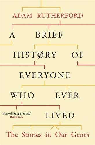 Cover of A Brief History of Everyone who Ever Lived: The Stories in Our Genes