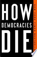Cover of How Democracies Die