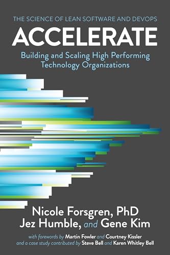 Cover of Accelerate: Building and Scaling High-Performing Technology Organizations