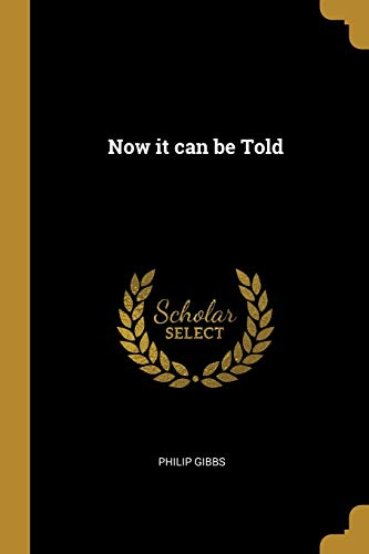 Cover of Now It Can Be Told