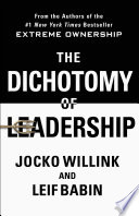 Cover of The Dichotomy of Leadership