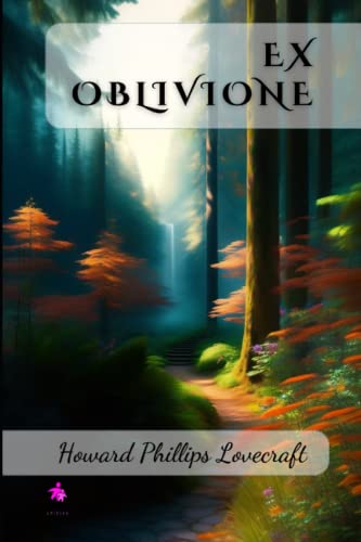 Ex Oblivione