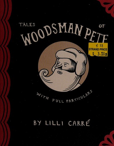 Tales of Woodsman Pete