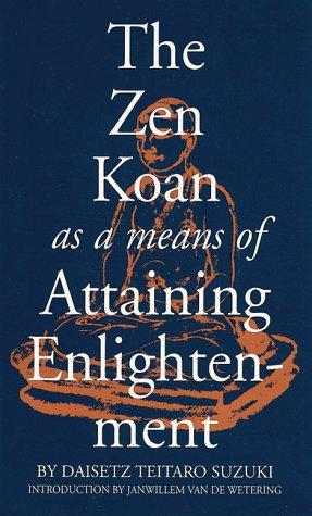 Cover of Zen Koan as a Means of Attaining Enlightenment