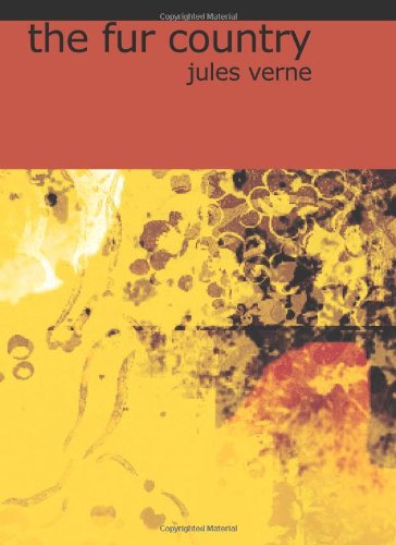 Cover of The Fur Country