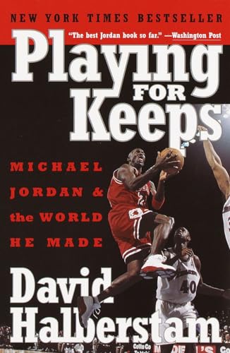 Cover of Playing for Keeps: Michael Jordan and the World He Made