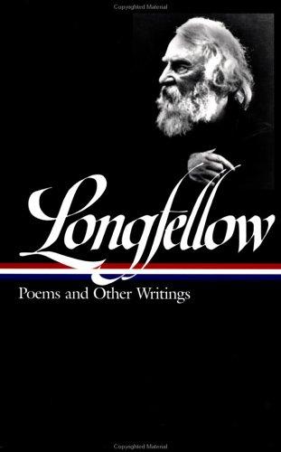 Cover of Henry Wadsworth Longfellow: Poems and Other Writings