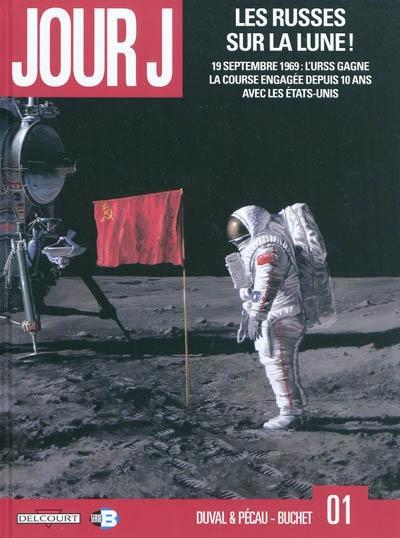 Les Russes sur la lune!