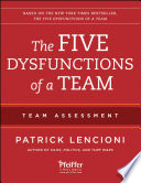 Cover of The Five Dysfunctions of a Team: Team Assessment