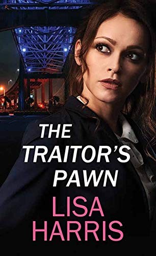 The Traitor's Pawn