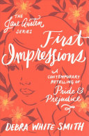 First Impressions: A Contemporary Retelling of Pride and Prejudice