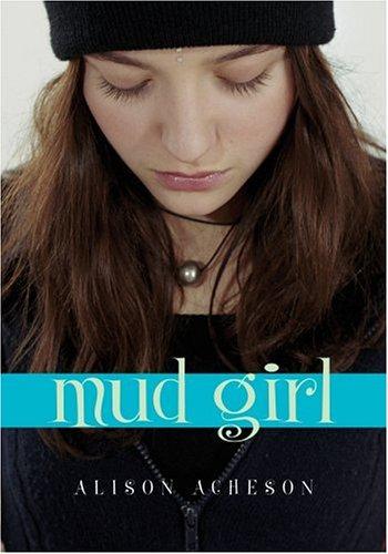 Mud Girl