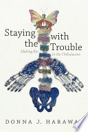 Cover of Staying with the Trouble