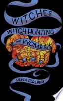 Cover of Witches, Witch-Hunting, and Women