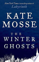 The Winter Ghosts