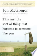 This Isn't the Sort of Thing That Happens to Someone Like You