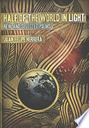 Cover of Half of the World in Light: New and Selected Poems