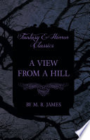 Cover of A View From a Hill