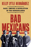 Cover of Bad Mexicans