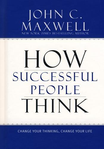 How successful people think