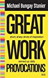 Cover of Great Work Provocations